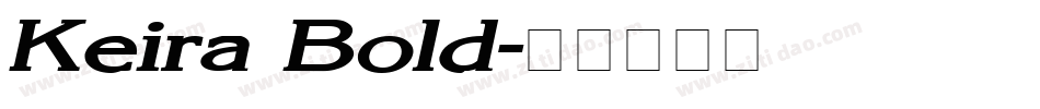 Keira Bold字体转换